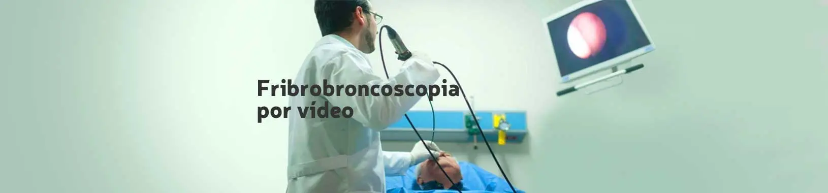 Fribrobroncoscopia por Vídeo